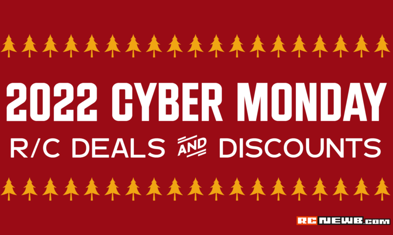 2022 Black Friday, Cyber Monday & Holiday R/C Discounts & Sales