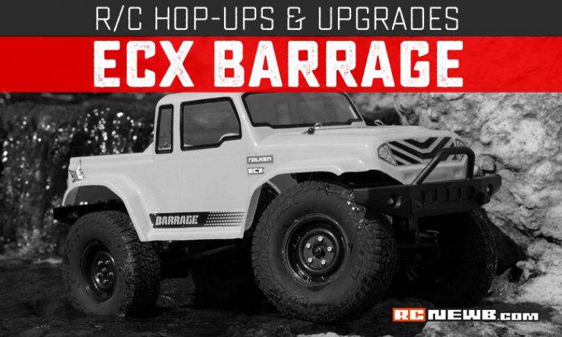 Upgrades and Hop-ups for the ECX Barrage