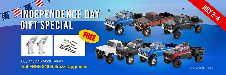 RC Newb offers Independence Day gift deal with free Batrazz upgrades on K10 models from July 2-4.