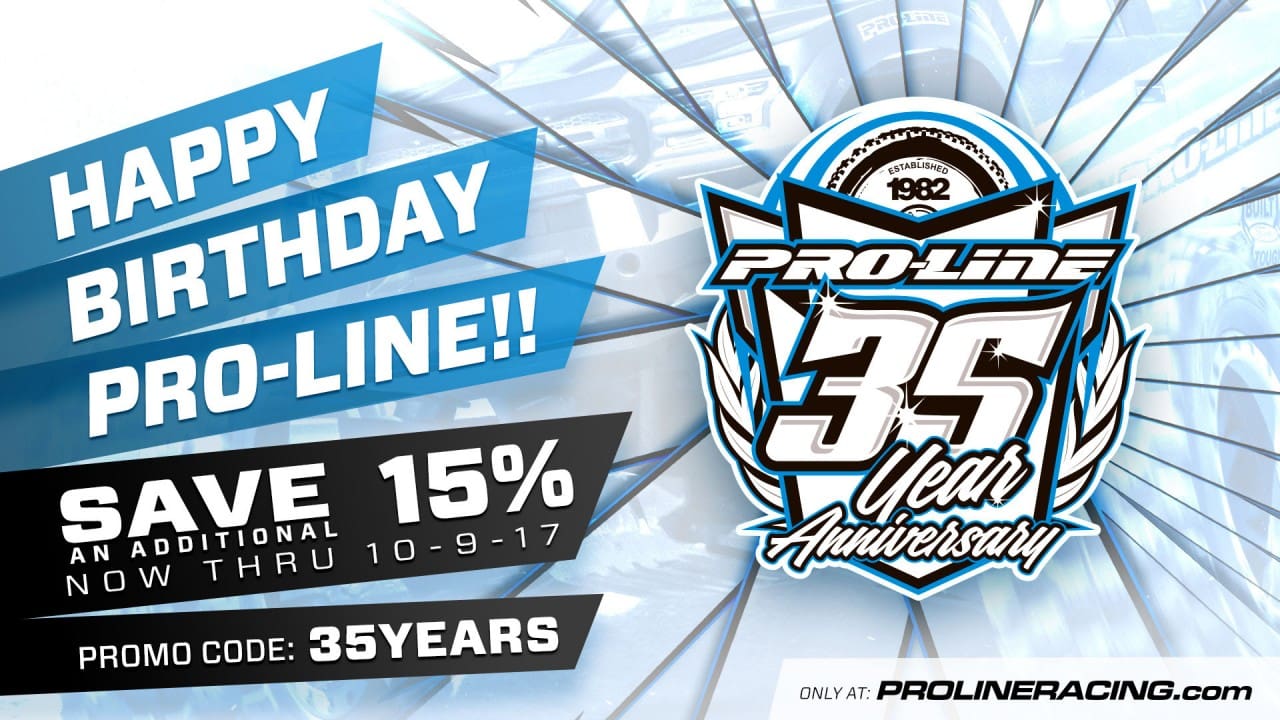 Pro-Line 35th Birthday Sale