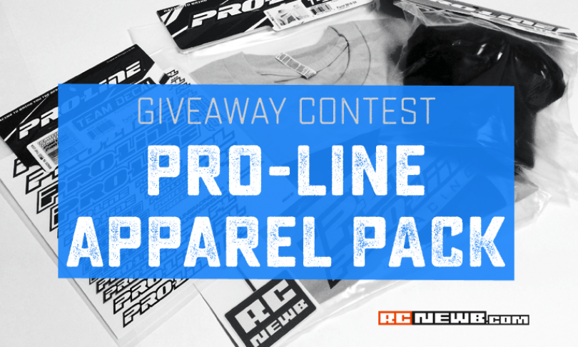 Enter to Win: RC Newb’s Pro-Line “Apparel Pack” Contest