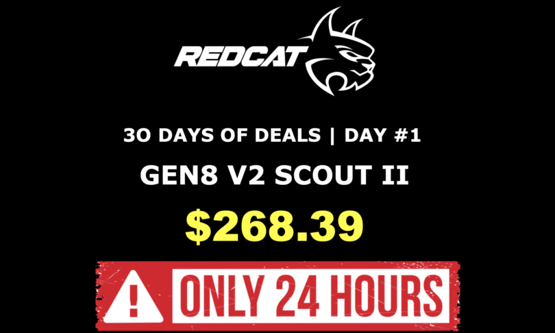 Redcat “30 Days of Deals” Day One: GEN8 V2 Scout II for $268.39