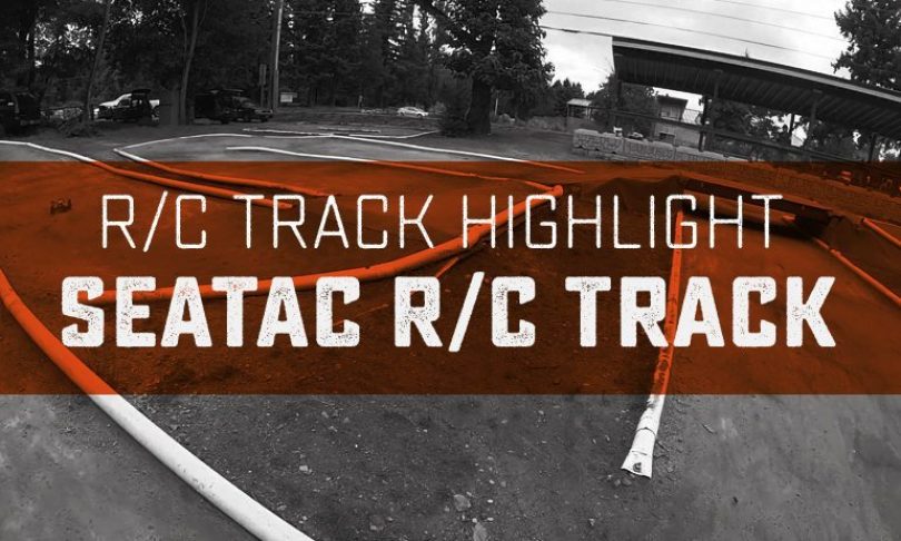 Return to SeaTac: A Closer Look at a Community R/C Track.
