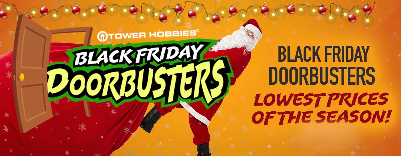 Tower Hobbies Black Friday Doorbuster Deals Rc Newb