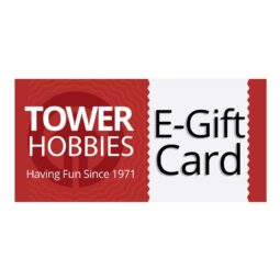 Tower Hobbies’ 10% Discount on E-Gift Cards (Father’s Day Deal)
