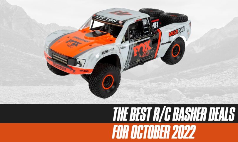 The Best R/C Basher and Go-Fast Deals for October 2022